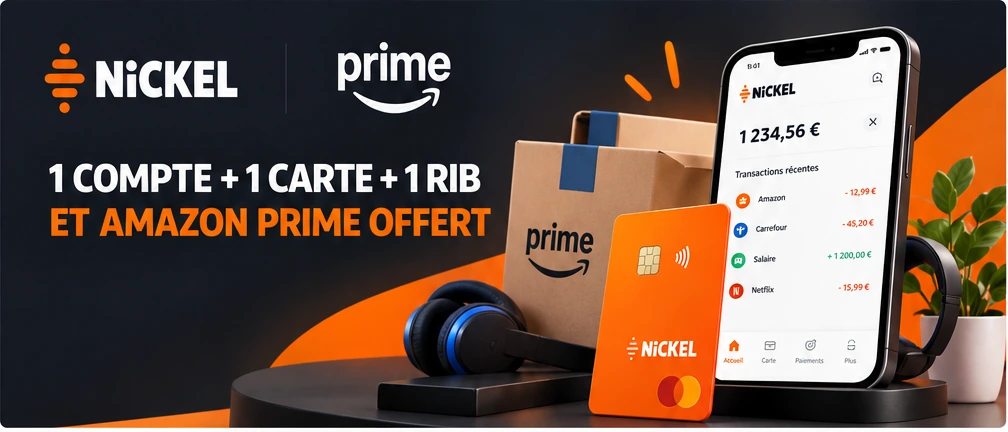 Nickel — 1 compte, 1 carte, 1 RIB et Amazon Prime offert