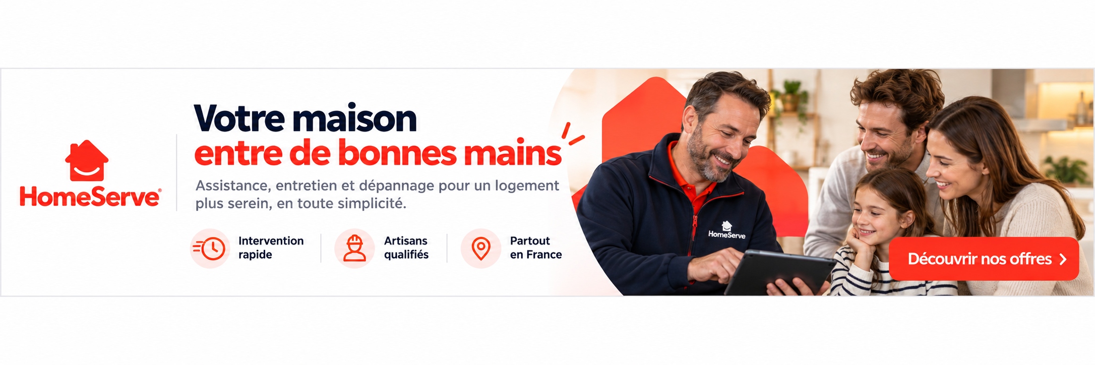 HomeServe — Votre maison entre de bonnes mains